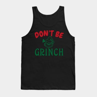 Don't Be a Grinch-X Tank Top